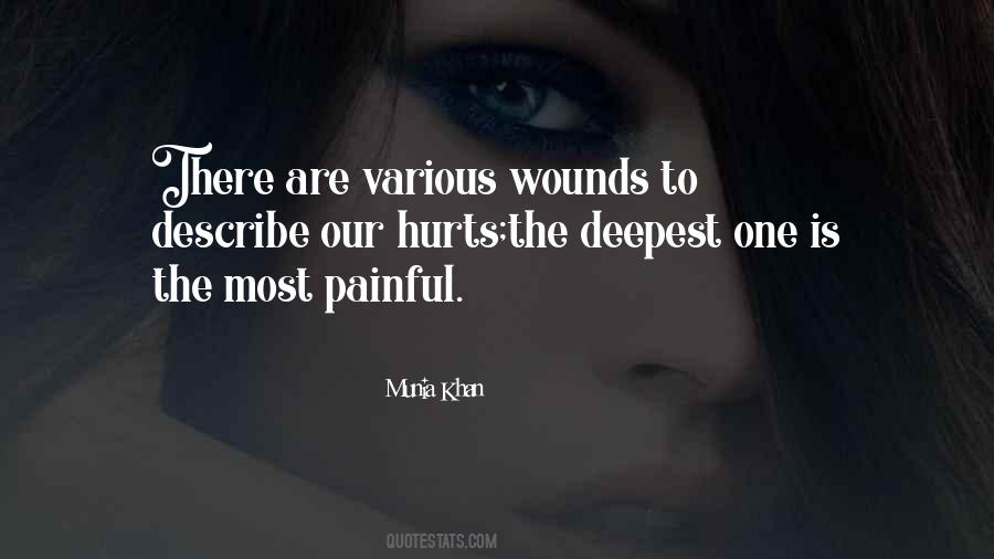 Deep Wound Quotes #1496842