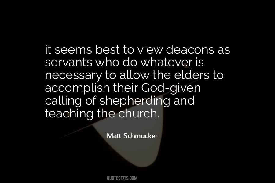 Deacons Are Servants Quotes #165455