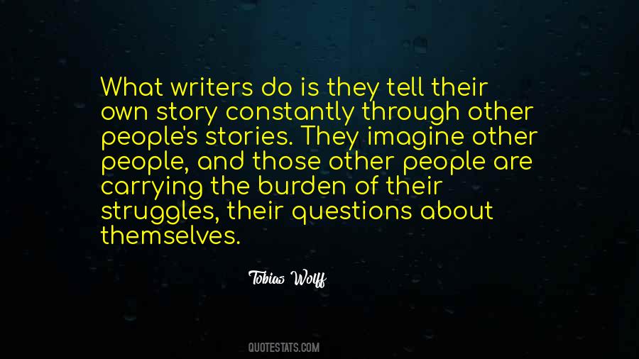 Quotes About The Struggle Of Writing #1336577