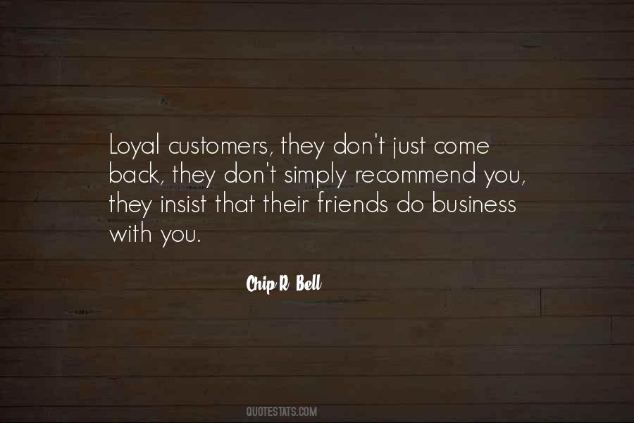 Quotes About Loyal Customers #605967