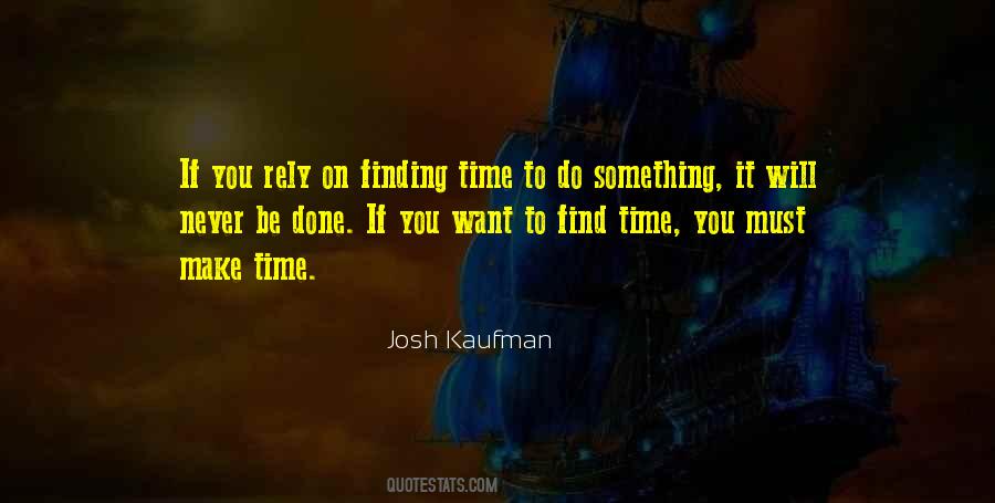 Finding Time Quotes #930390