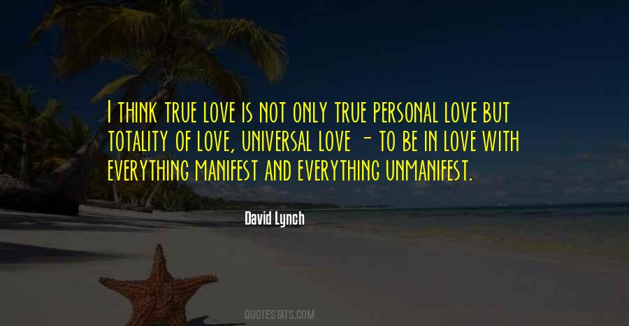Love Universal Quotes #497839
