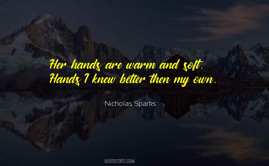 Warm Soft Quotes #1701112