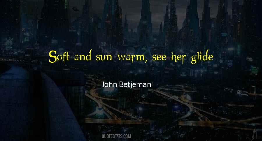 Warm Soft Quotes #1728428