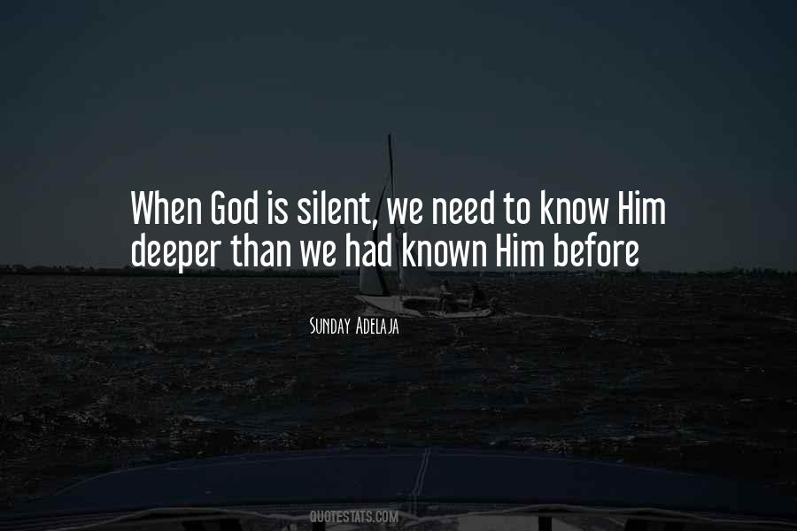 Silent God Quotes #781012