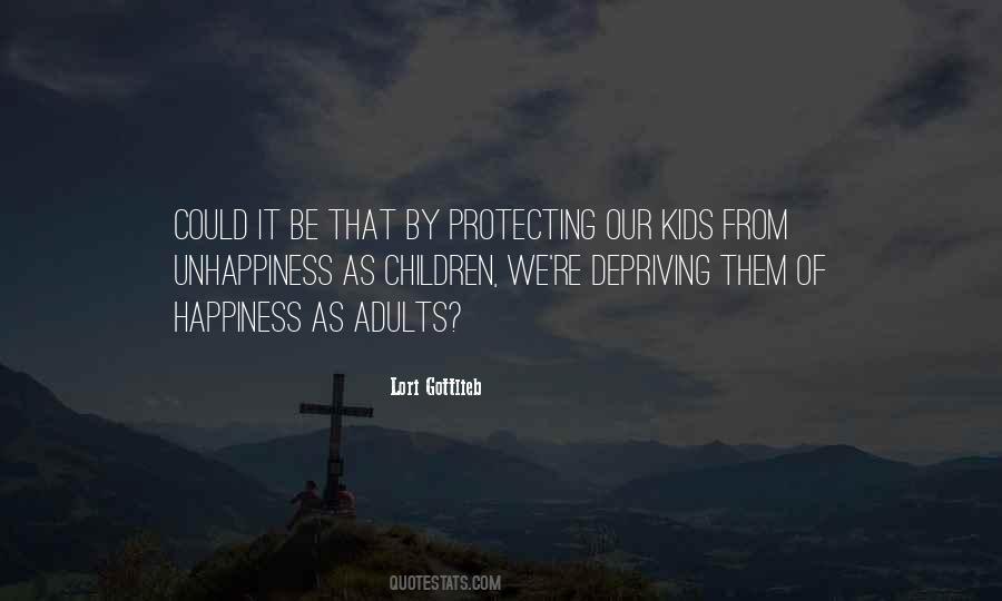 Protecting Your Kids Quotes #1422666