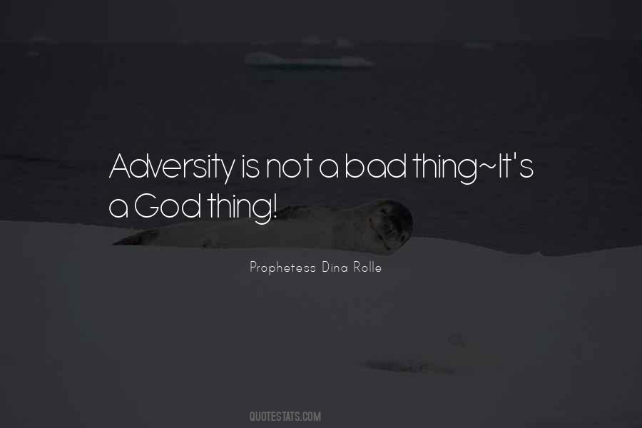 Adversity Inspirational Quotes #432026