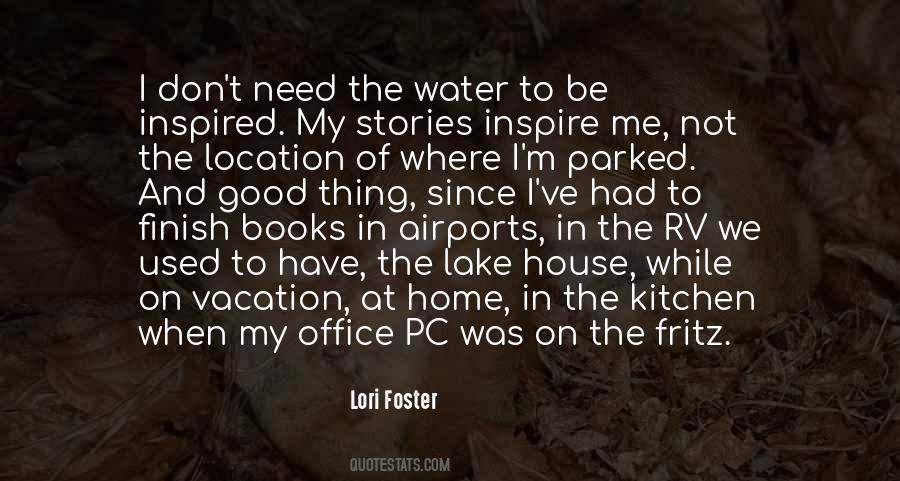 Foster Home Quotes #1598174