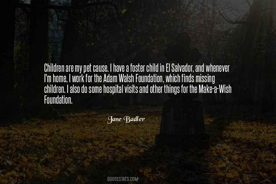 Foster Home Quotes #450864