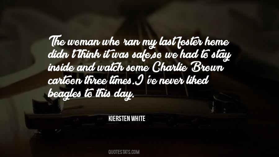 Foster Home Quotes #745562