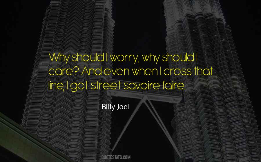 Billy On The Street Quotes #1077793