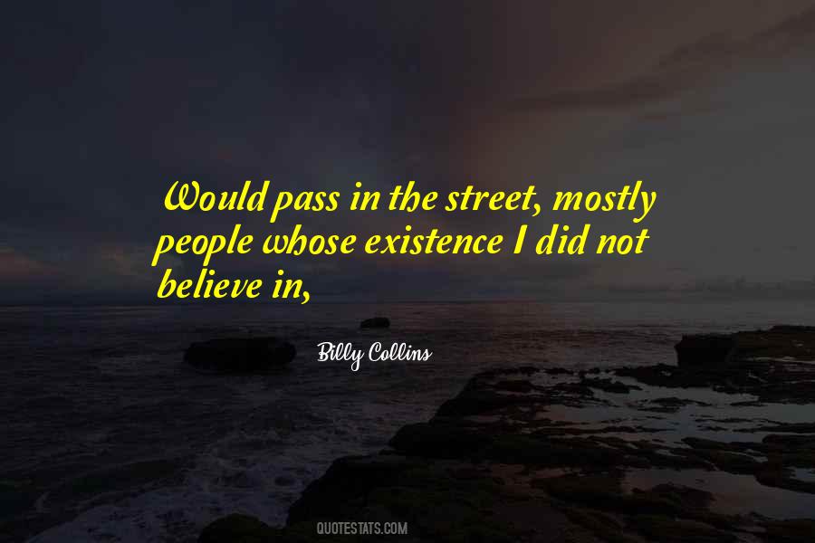 Billy On The Street Quotes #1652985