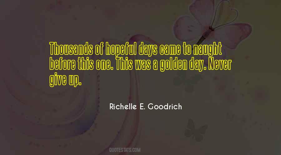 Richelle Richelle Goodrich Quotes #156922