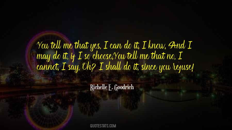 Richelle Richelle Goodrich Quotes #162288