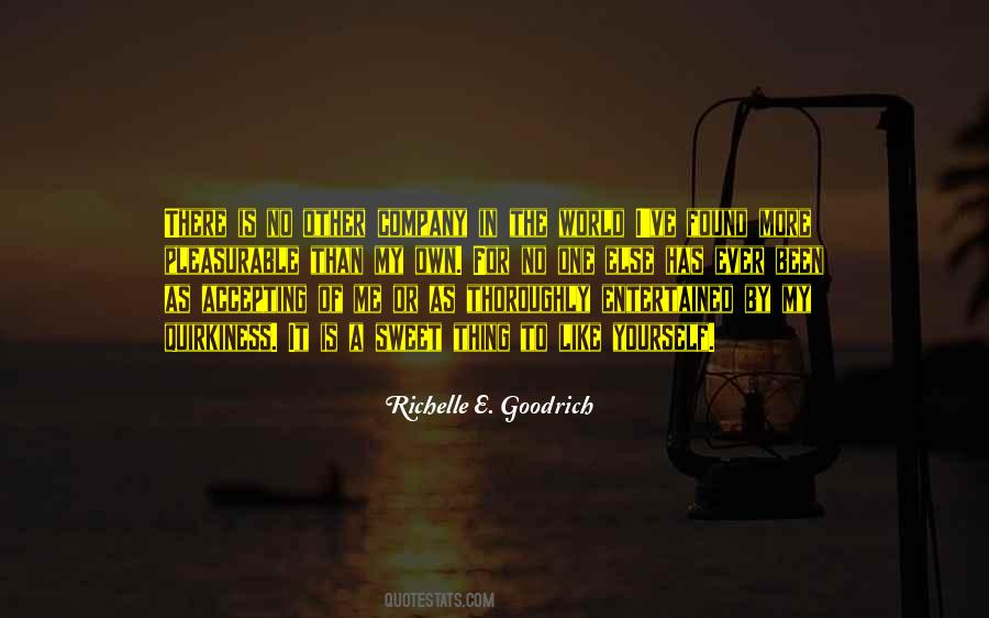 Richelle Richelle Goodrich Quotes #18086