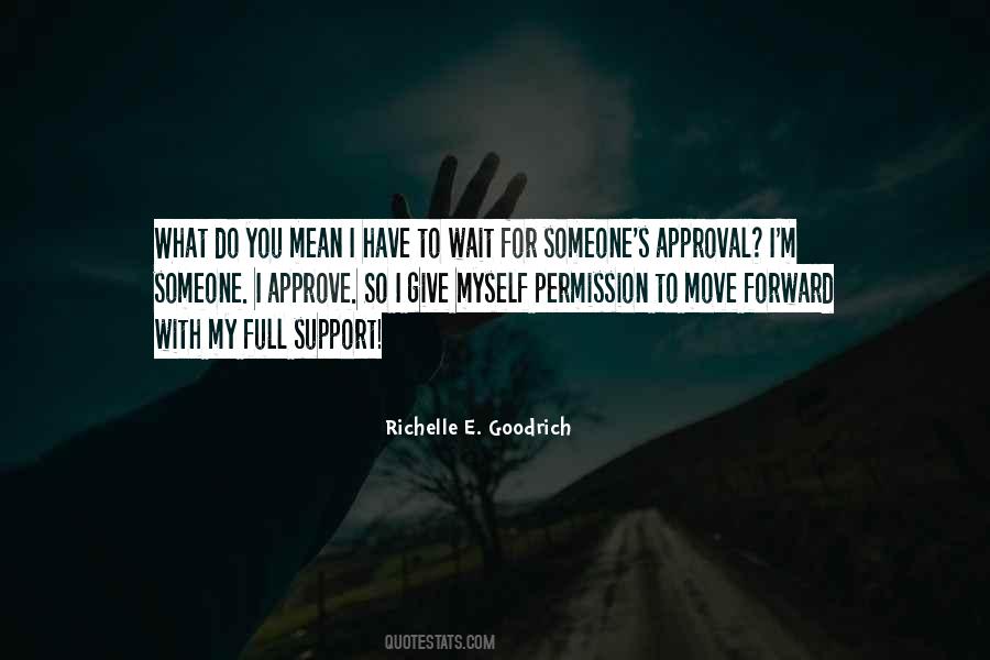 Richelle Richelle Goodrich Quotes #39969