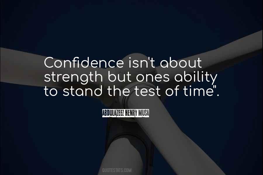 Stand The Test Of Time Quotes #480805