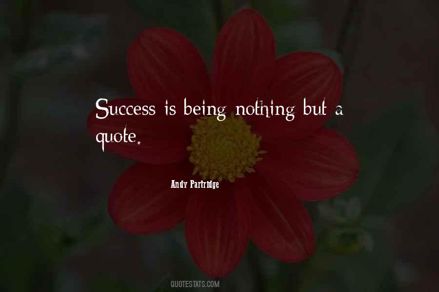Success Is Quotes #1662836
