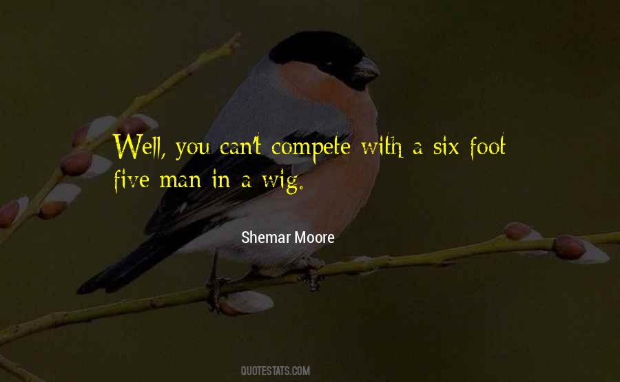 Six Foot Quotes #1049652