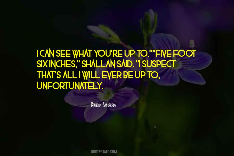 Six Foot Quotes #445884