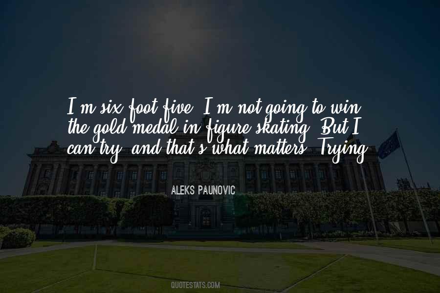 Six Foot Quotes #755791