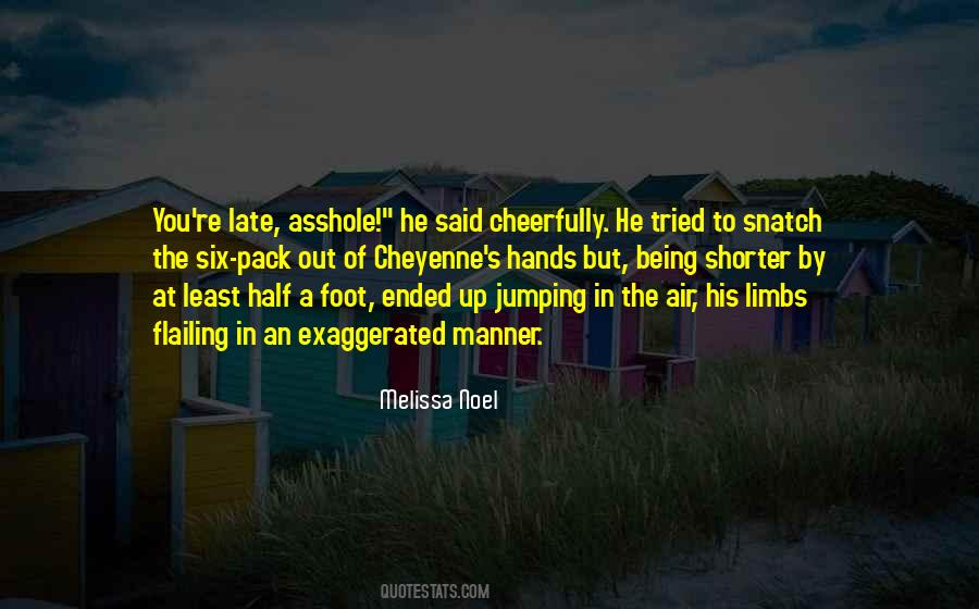 Six Foot Quotes #854194