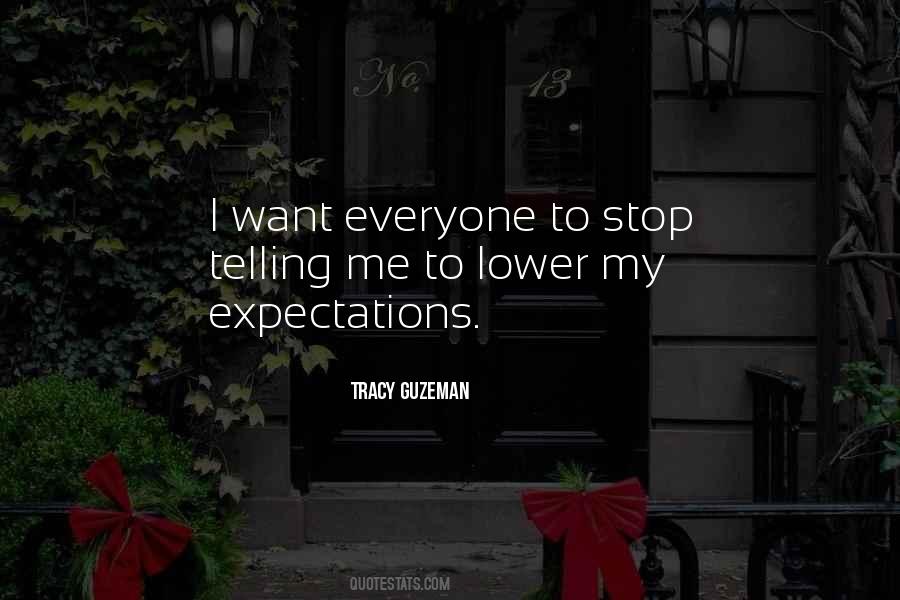 Quotes About Lower Expectations #1701640