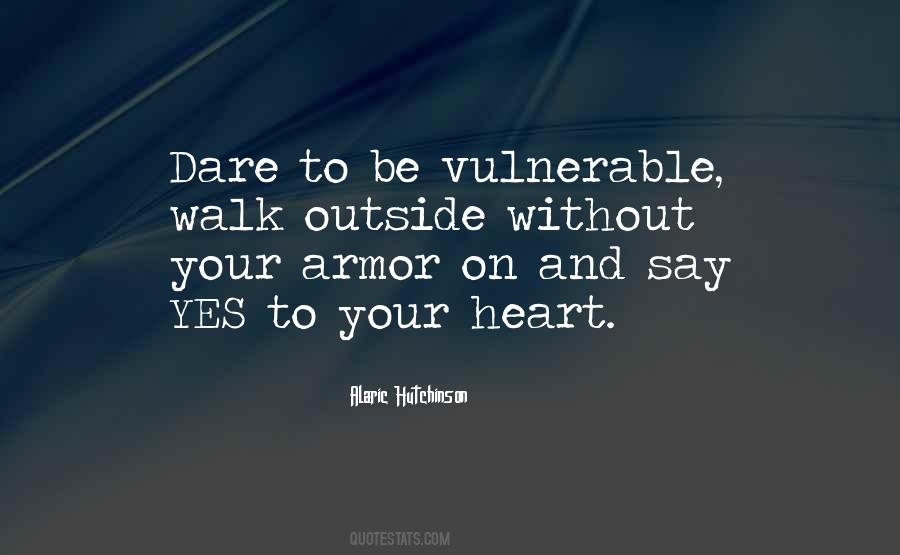 Love Vulnerability Quotes #104601