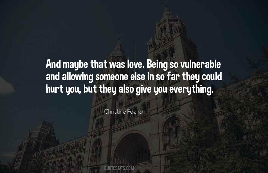 Love Vulnerability Quotes #247459