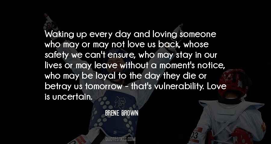 Love Vulnerability Quotes #449557