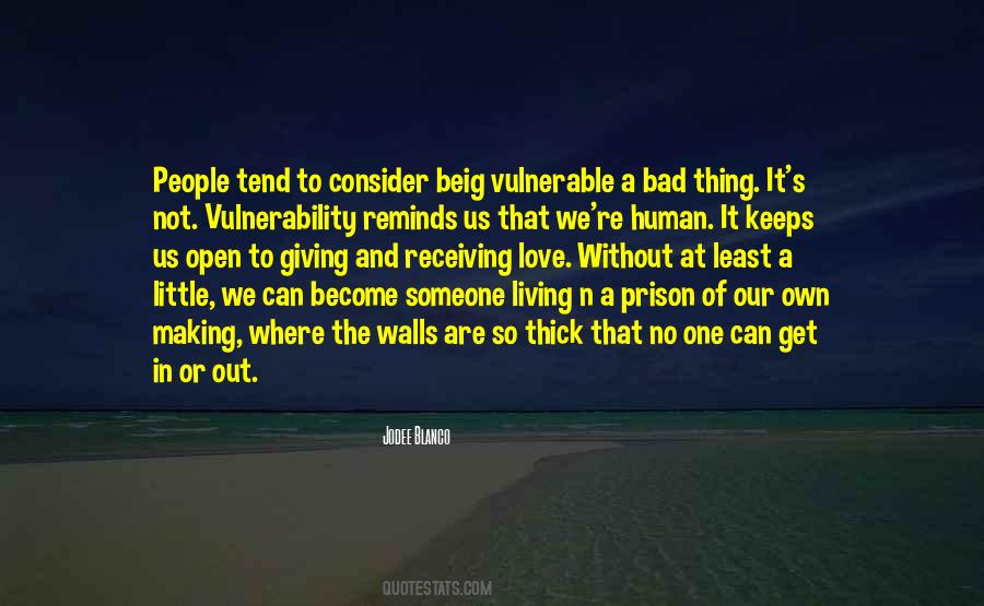 Love Vulnerability Quotes #759394