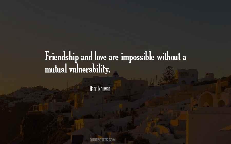 Love Vulnerability Quotes #831461