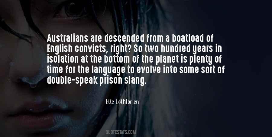 Out Prison Planet Quotes #1188718