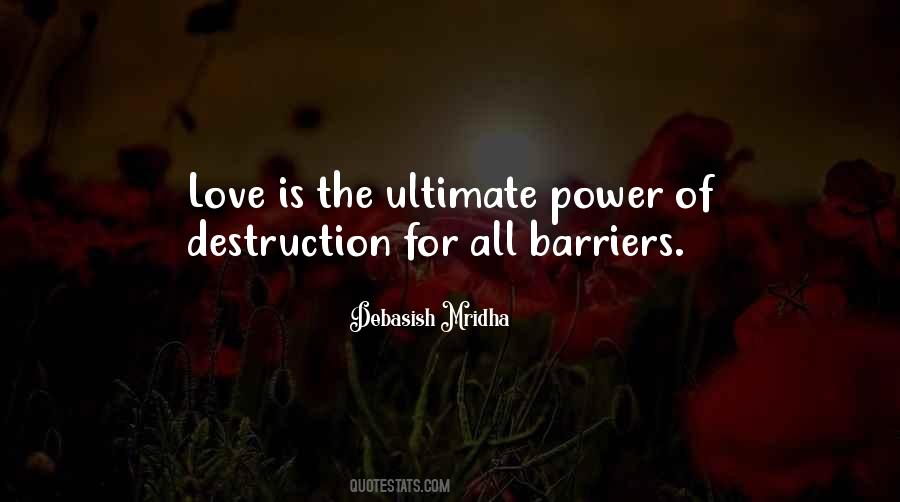 Love Is The Ultimate Power Quotes #1811974