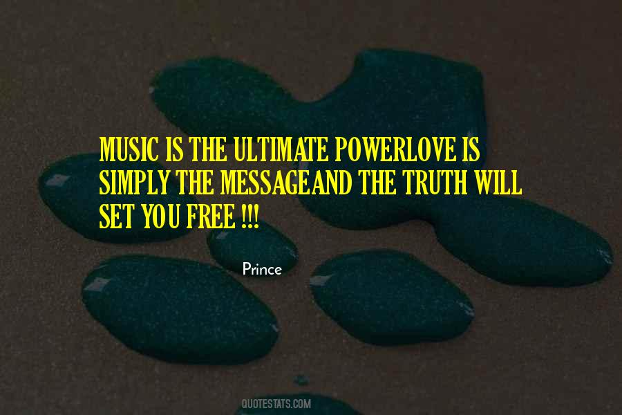 Love Is The Ultimate Power Quotes #776141