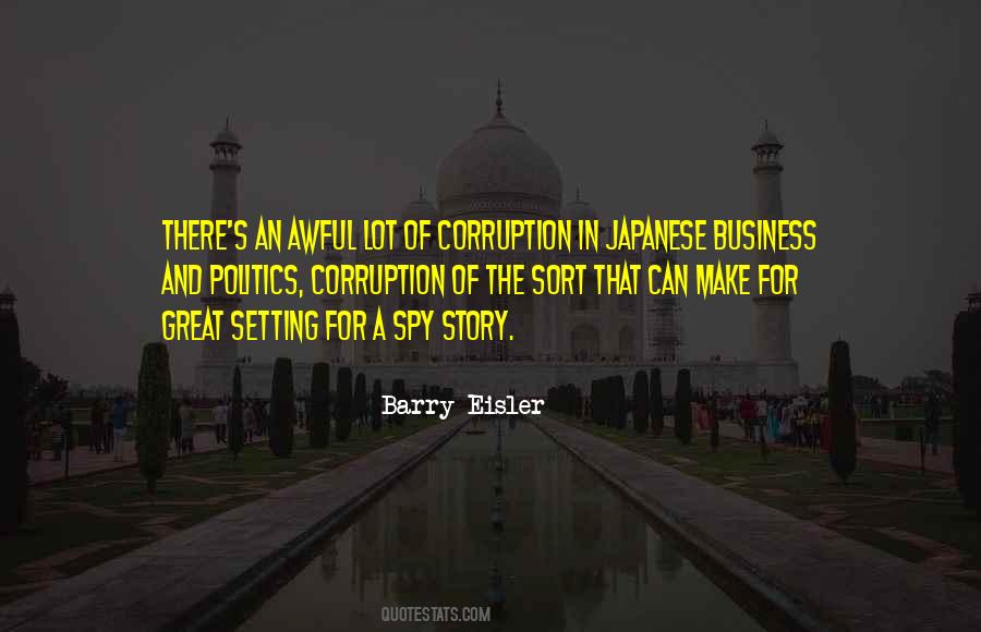Corruption Politics Quotes #509564