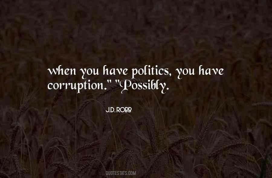 Corruption Politics Quotes #569153