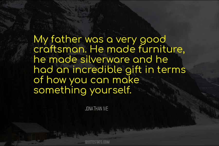 A Craftsman Quotes #1522232