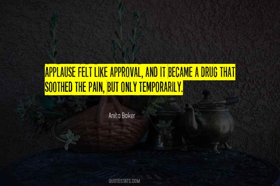 Felt The Pain Quotes #147571