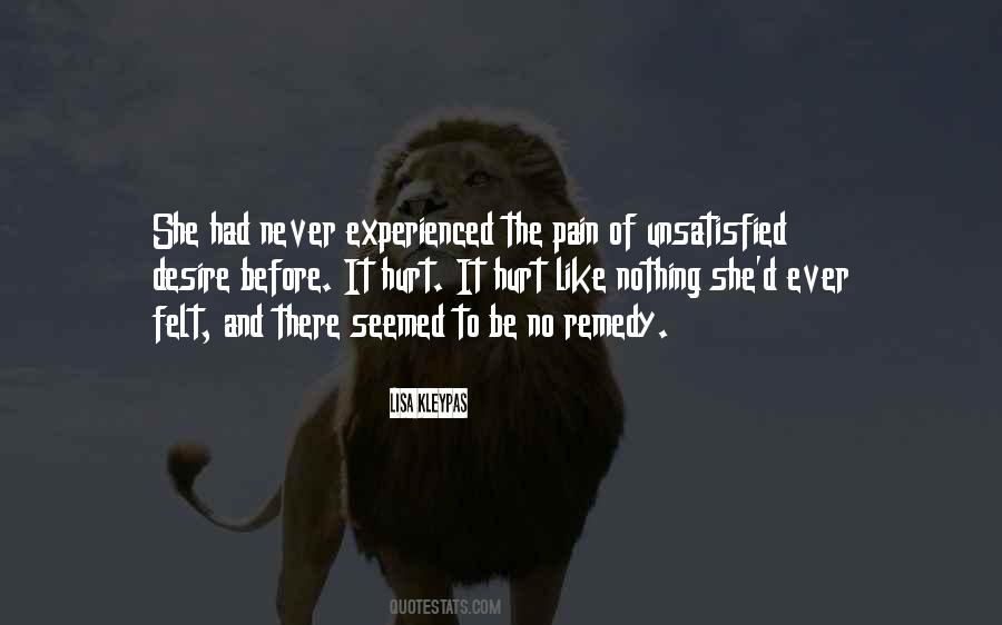Felt The Pain Quotes #563862