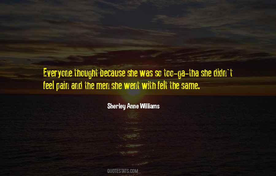 Felt The Pain Quotes #758405