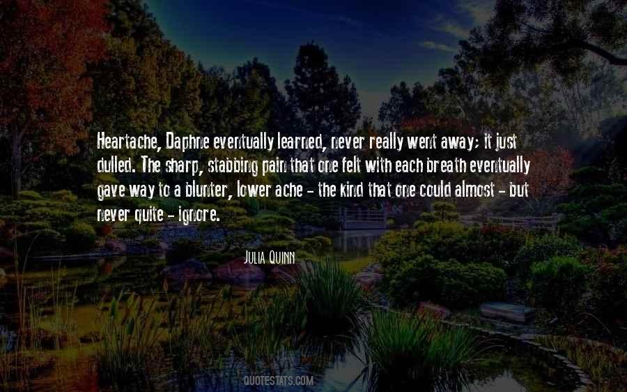 Felt The Pain Quotes #85218