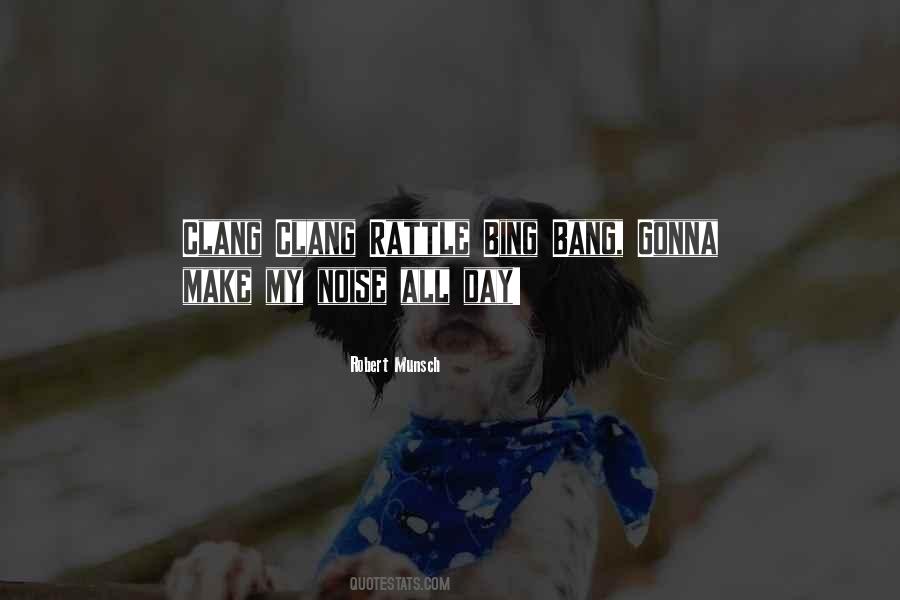 Bing Bang Quotes #321788