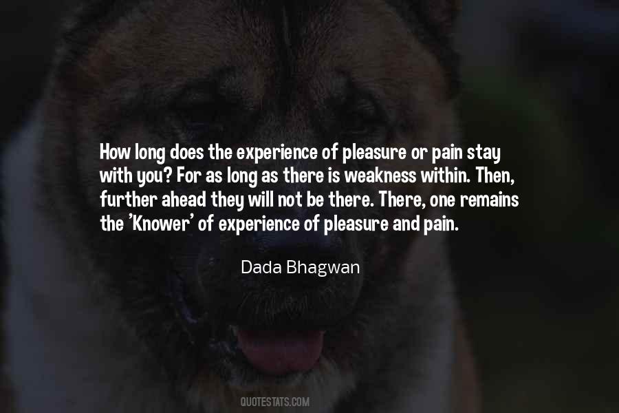 Pain Is Weakness Quotes #676943