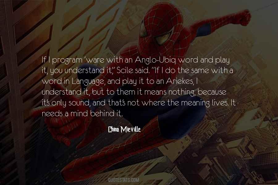 Language Understanding Quotes #1013675