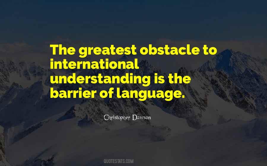 Language Understanding Quotes #1385490
