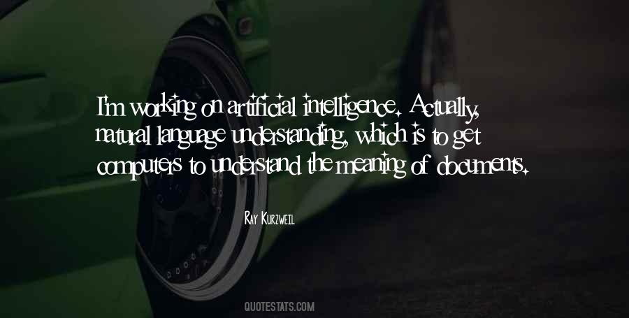 Language Understanding Quotes #1801899