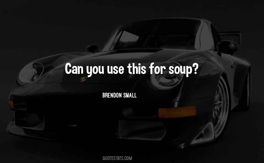 Can You Quotes #1703226