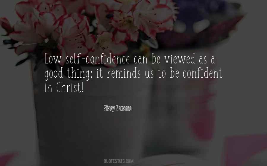 Quotes About Low Self Confidence #741820