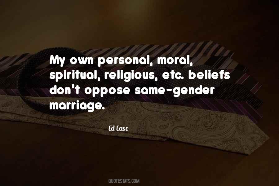 Moral Beliefs Quotes #783985